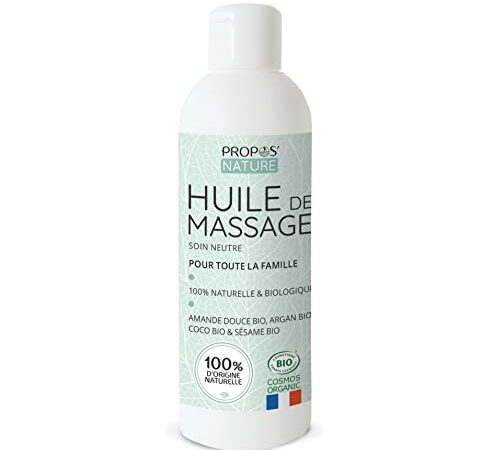 Huile de Soin massage Neutre -200ml - Certifié BIO - 100% naturelle et 100% BIO - Propos'Nature - Neutre- Tous les type de peaux - Sans parfum ni parabens