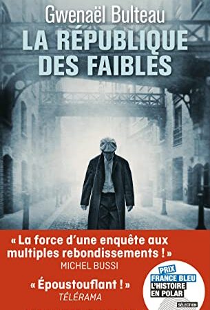 La république des faibles