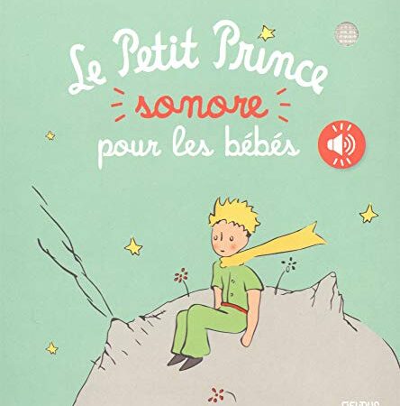 Le Petit Prince sonore pour les bébés